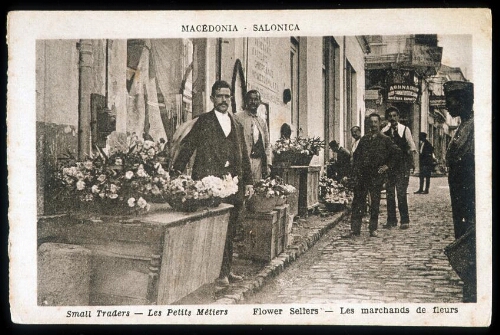 "Macédonia - Salonica - Les petits métiers - Les marchands de fleurs"